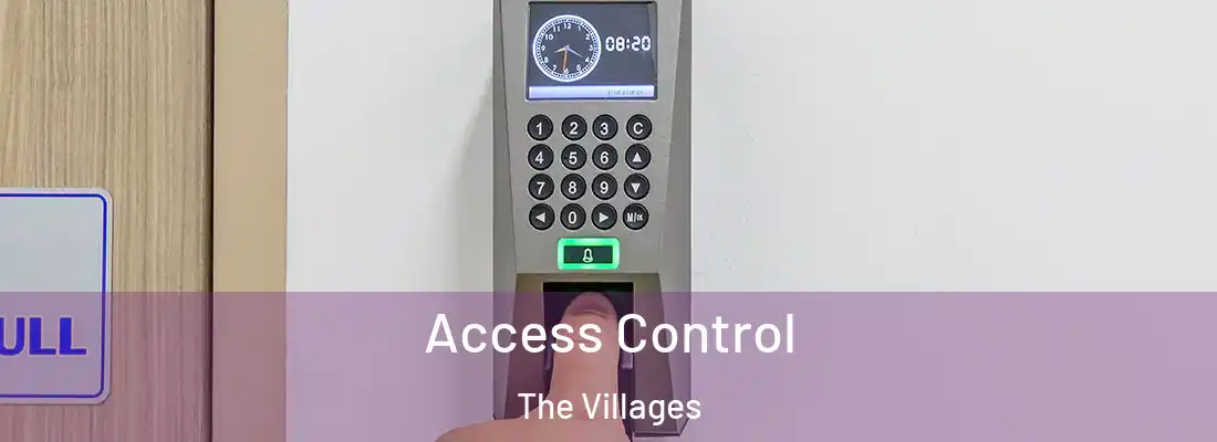 Access Control The Villages