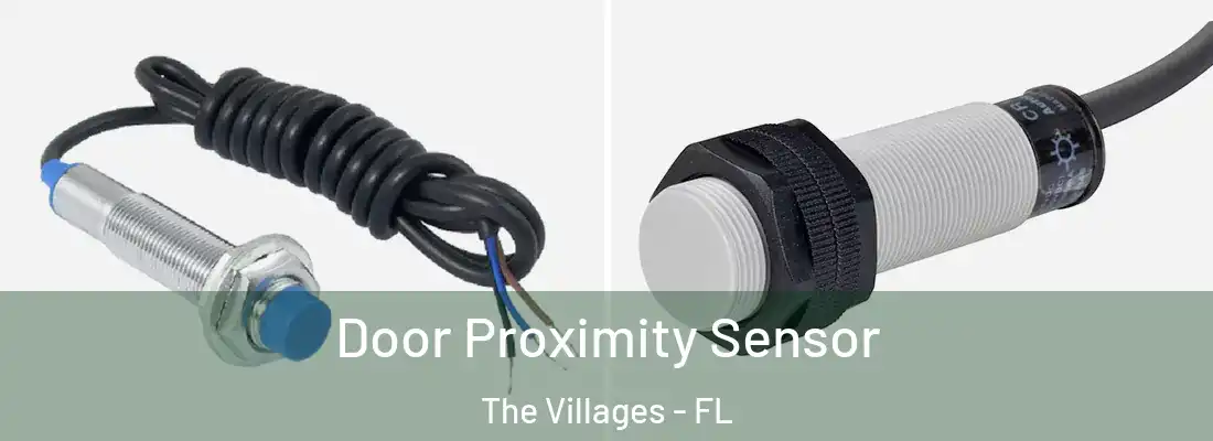 Door Proximity Sensor The Villages - FL