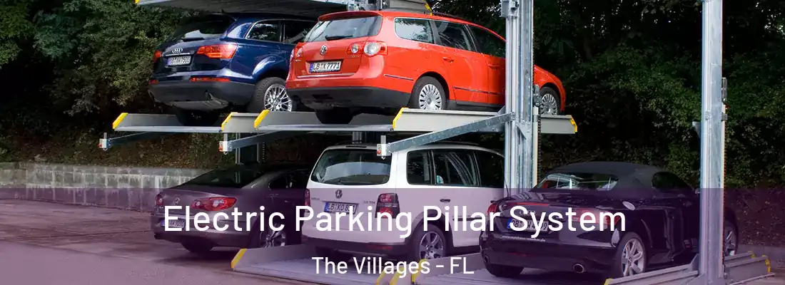 Electric Parking Pillar System The Villages - FL